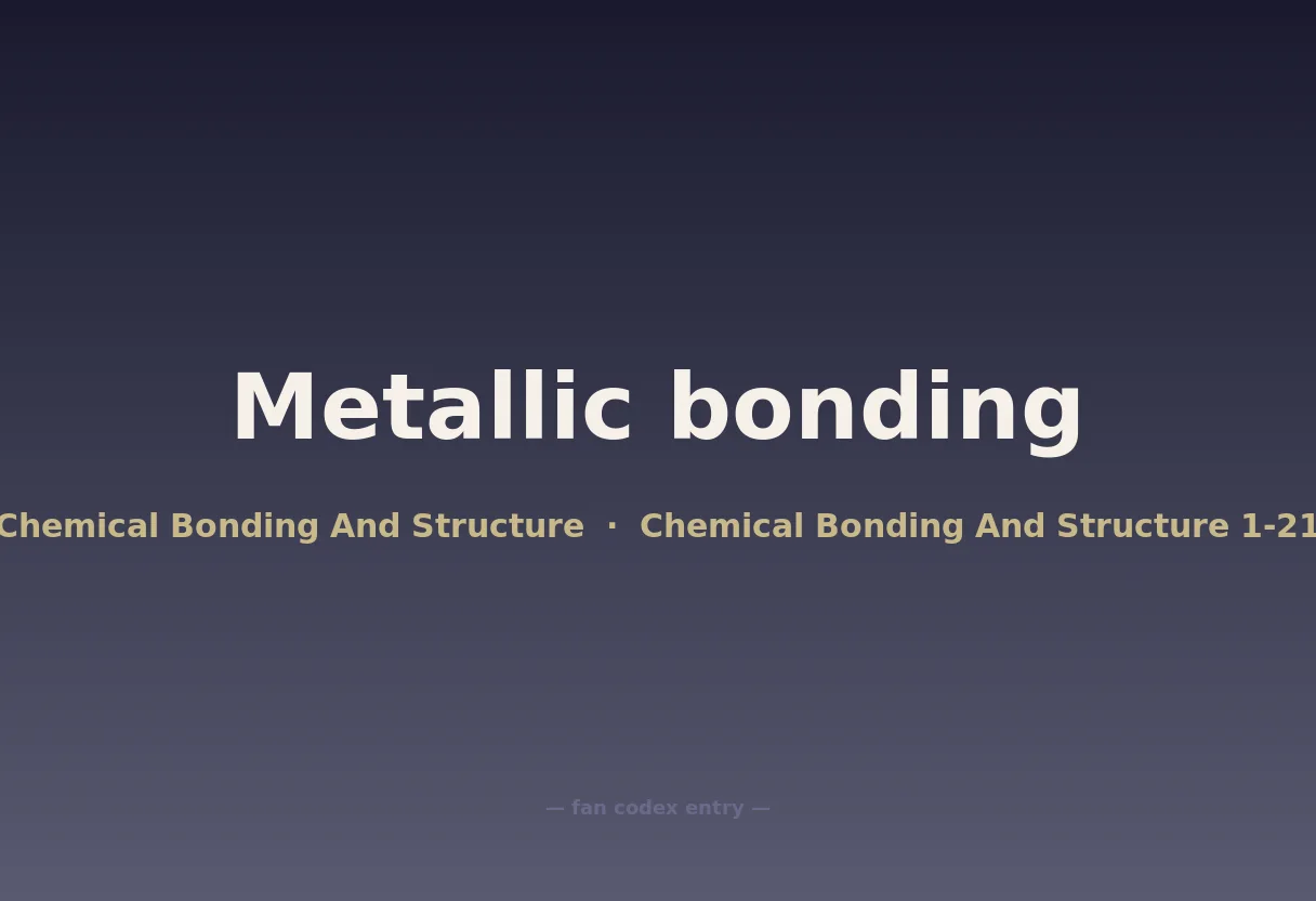 Metallic bonding